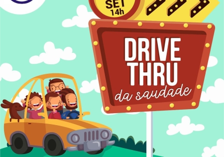 Drive Thru da Saudade