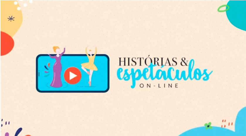 Histórias e Espetáculos On-line - Edição Especial Dia das Crianças