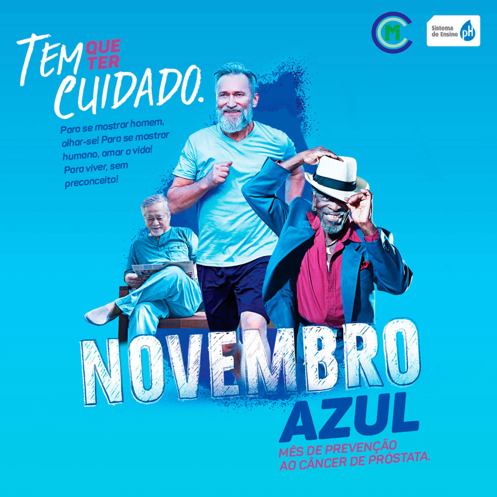 Novembro Azul - Tem que ter cuidado