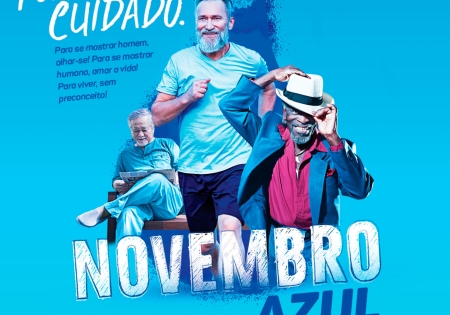 Novembro Azul - Tem que ter cuidado